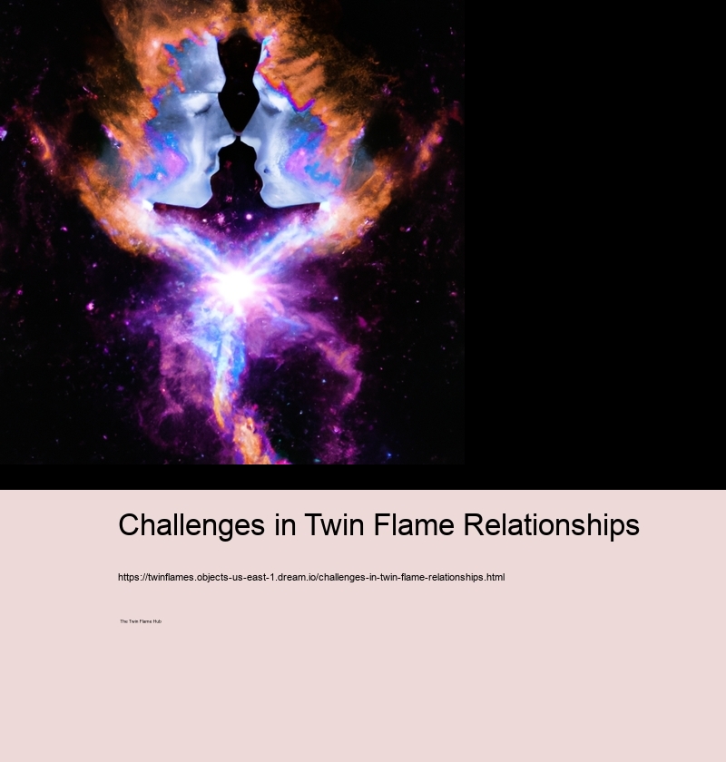 Challenges in Twin Flame Relationships